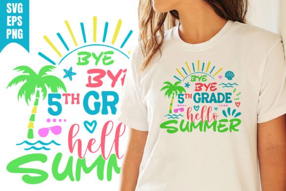 Hello Summer 5th Grade School SVG Graphics