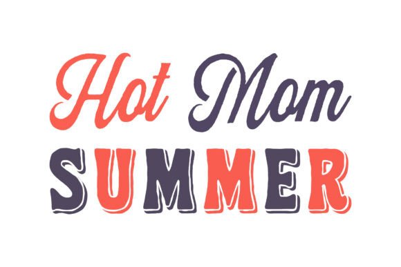 Hot Mom Summer Svg, Retro Summer T-shirt Graphics