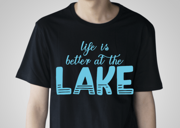 Life is Better at the Lake Summer Graphics
