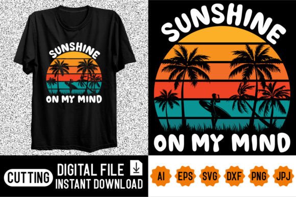Sunshine on My Mind Shirt Design Graphics
