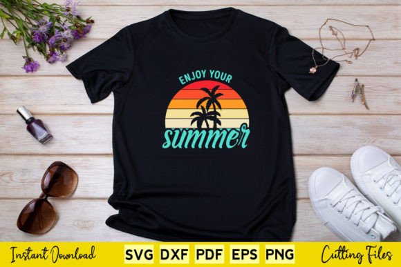 Vintage Retro Enjoy Your Summer Svg Graphics